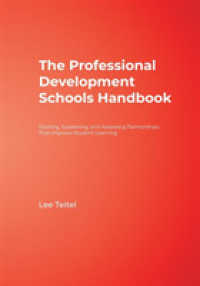 The Professional Development Schools Handbook : Starting, Sustaining, and Assessing Partnerships That Improve Student Learning