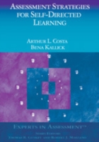 Assessment Strategies for Self-Directed Learning (Experts in Assessment Series)