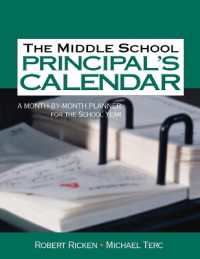 The Middle School Principal's Calendar : A Month-By-Month Planner for the School Year