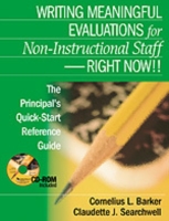 Writing Meaningful Evaluations for Non-Instructional Staff - Right Now!! : The Principal's Quick-Start Reference Guide