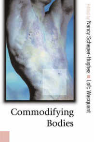 身体の商品化<br>Commodifying Bodies (Published in association with Theory, Culture & Society)