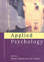 応用心理学：現在と未来<br>Applied Psychology : Current Issues and New Directions