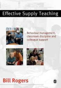 臨時教員ガイド<br>Effective Supply Teaching : Behaviour Management, Classroom Discipline and Colleague Support