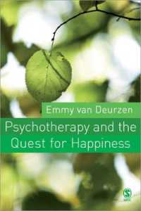 精神療法と幸福の探求<br>Psychotherapy and the Quest for Happiness