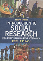 社会調査入門：定量・定性アプローチ（新版）<br>Introduction to Social Research : Quantitative and Qualitative Approaches （2ND）