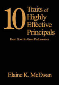 10 Traits of Highly Effective Principals : From Good to Great Performance