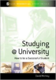 Studying at University : How to be a Successful Student (Sage Essential Study Skills Series)