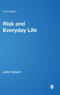 リスクと日常生活<br>Risk and Everyday Life