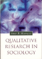 社会学における定性調査<br>Qualitative Research in Sociology (Introducing Qualitative Methods Series)