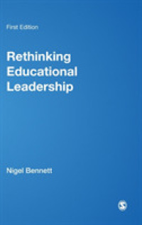 Rethinking Educational Leadership : Challenging the Conventions (Published in association with the British Educational Leadership and Management Society)