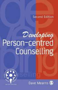 人間中心的カウンセリングの発達（第２版）<br>Developing Person-Centred Counselling (Developing Counselling series) （2ND）
