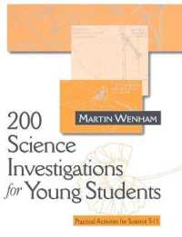 200 Science Investigations for Young Students : Practical Activities for Science 5 - 11