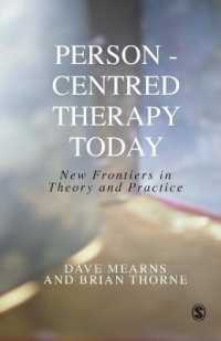 人間中心療法の現在<br>Person-Centred Therapy Today : New Frontiers in Theory and Practice