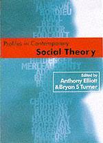 現代社会理論家総覧<br>Profiles in Contemporary Social Theory