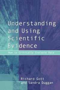 Understanding and Using Scientific Evidence : How to Critically Evaluate Data