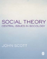 社会理論：社会学の中心問題<br>Social Theory : Central Issues in Sociology