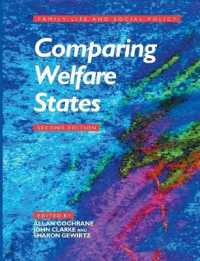 福祉国家の比較研究（第２版）<br>Comparing Welfare States (Published in Association with the Open University) （2ND）