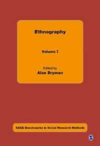民族誌学（全４巻）<br>Ethnography (4-Volume Set) (Sage Benchmarks in Research Methods)