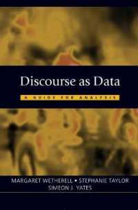 データとしての談話<br>Discourse as Data : A Guide for Analysis (Published in Association with the Open University)