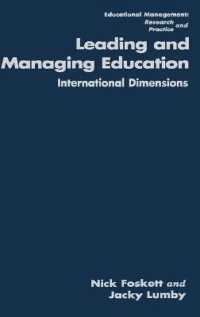 Leading and Managing Education : International Dimensions (Centre for Educational Leadership and Management)