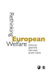 欧州の福祉：再考<br>Rethinking European Welfare : Transformations of European Social Policy (Published in Association with the Open University)