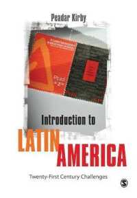 ラテンアメリカ入門<br>Introduction to Latin America : Twenty-First Century Challenges