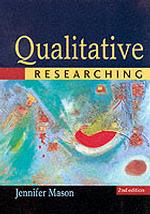 定性調査の実践（第２版）<br>Qualitative Researching （2ND）