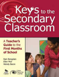 Keys to the Secondary Classroom : A Teacher's Guide to the First Months of School