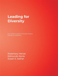 Leading for Diversity : How School Leaders Promote Positive Interethnic Relations