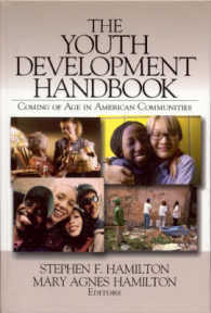 The Youth Development Handbook : Coming of Age in American Communities