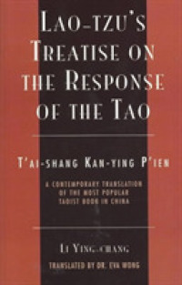Lao-tzu's Treatise on the Response of the Tao : A Contemporary Translation of the Most Popular Taoist Book in China (Sacred Literature Series) -- Pape