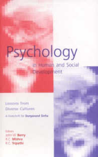 Psychology in Human and Social Development : Lessons from Diverse Cultures : a Festschrift for Durganand Sinha