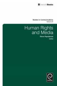 人権とメディア<br>Human Rights and Media (Studies in Communications)