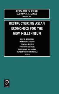 Restructuring Asian Economies for the New Millennium (Research in Asian Economic Studies)