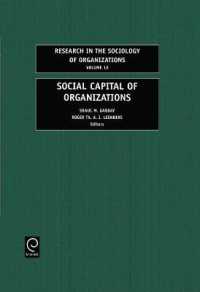 Social Capital of Organizations (Research in the Sociology of Organizations)