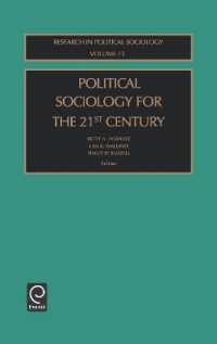 Political Sociology for the 21st Century (Research in Political Sociology)