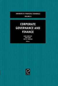 コーポレート・ガバナンスと金融<br>Corporate Governance and Finance (Advances in Financial Economics)