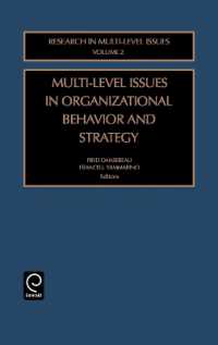 Multi-Level Issues in Organizational Behavior and Strategy (Research in Multi Level Issues)
