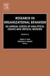 Research in Organizational Behavior: Volume 25 (Research in Organizational Behavior") 〈25〉