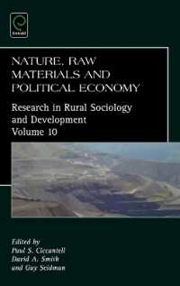 自然、原材料と政治経済<br>Nature, Raw Materials, and Political Economy (Research in Rural Sociology and Development)