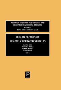 Human Factors of Remotely Operated Vehicles (Advances in Human Performance and Cognitive Engineering Research)