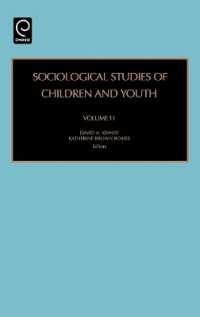 Sociological Studies of Children and Youth (Sociological Studies of Children and Youth)