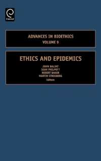 Ethics and Epidemics (Advances in Bioethics)