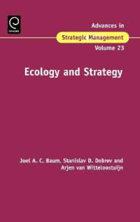 人間生態学と経営戦略<br>Ecology and Strategy (Advances in Strategic Management)