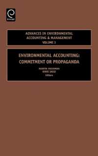 環境会計<br>Environmental Accounting : Commitment or Propaganda (Advances in Environmental Accounting & Management)