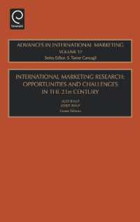 国際市場調査<br>International Marketing Research : Opportunities and Challenges in the 21st Century (Advances in International Marketing)