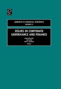 コーポレート・ガバナンスと金融<br>Issues in Corporate Governance and Finance (Advances in Financial Economics)
