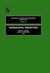 学習・行動障害の国際的考察<br>International Perspectives (Advances in Learning and Behavioral Disabilities)