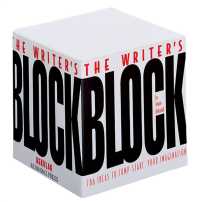 The Writer's Block : 786 Ideas to Jump-start Your Imagination
