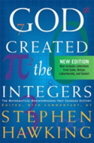 God Created the Integers : The Mathematical Breakthroughs That Changed History （New）